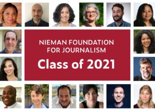 Nieman Foundation for Journalism at Harvard announces fellows in the class of 2020-2021