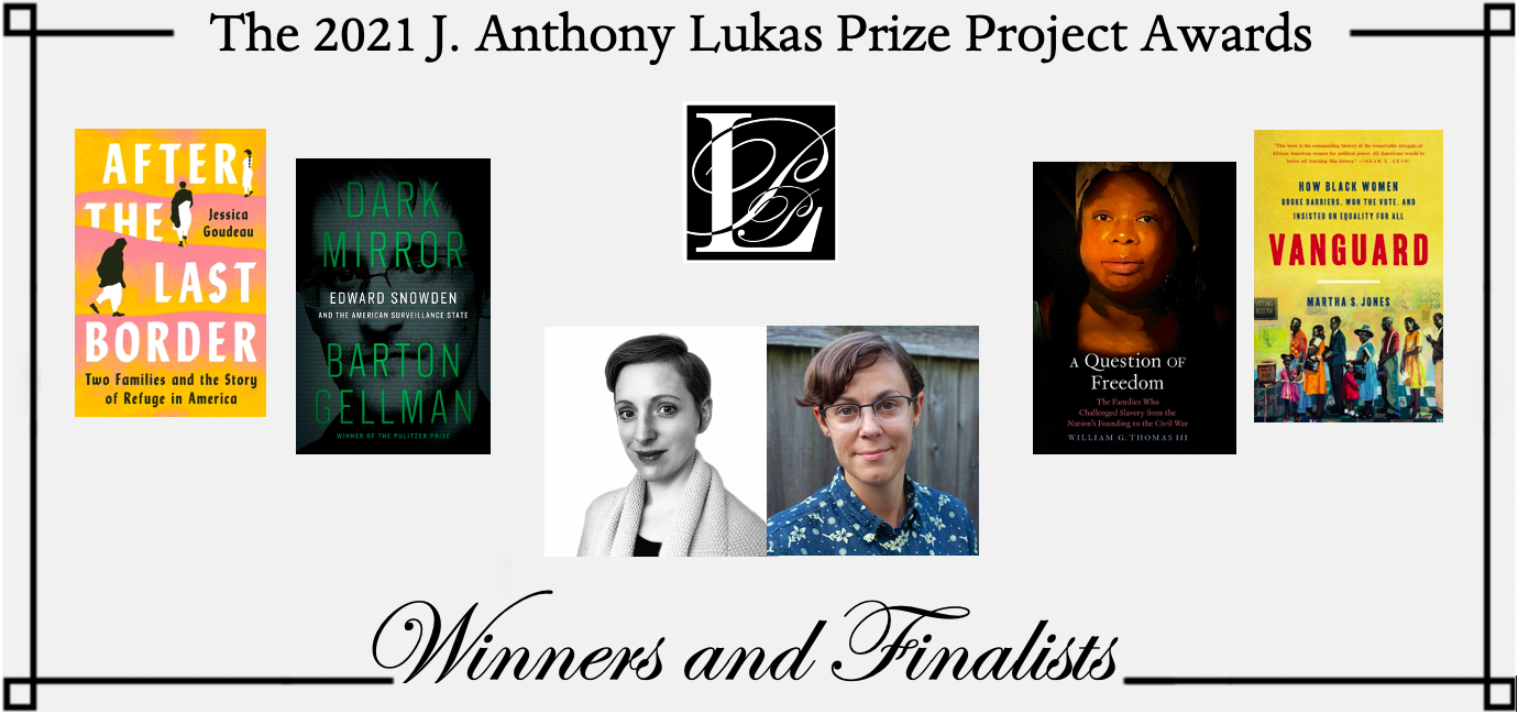 Image for Winners and finalists of the 2021 J. Anthony Lukas Prize Project Awards announced