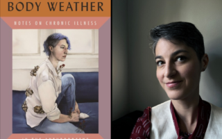 Annotation: The award-winning book proposal that became Lorraine Boissoneault’s ‘Body Weather’