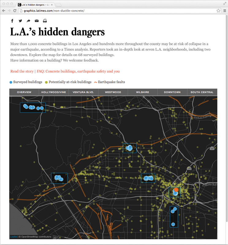 The Los Angeles Times’s “Concrete Risks” mapped the locations of buildings
at risk of collapse in a major earthquake and provided detailed reports on 68 of them