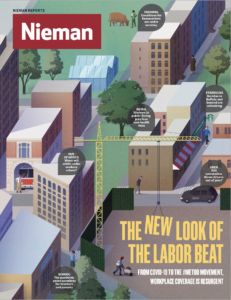 Cover of the Winter 2022 print issue of Nieman Reports: The New Look of the Labor Beat"
