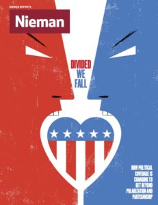 Cover of the Fall 2022 print issue of Nieman Reports: "Divided We Fall: How Political Coverage Is Changing To Get Beyond Polarization and Partisanship"