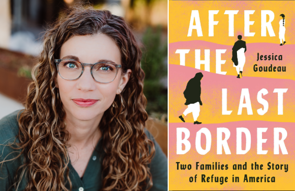 Jessica Goudeau and her book "After The Last Border"