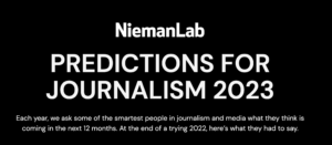 An image of Nieman Lab's "Predictions for Journalism 2023" headline