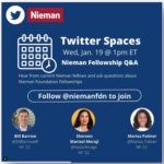 Twitter Spaces image to publicize the Nieman Fellowship Q&A on Jan. 19, 2022