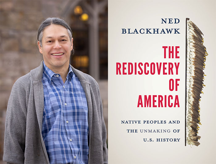 Ned Blackhawk and his book “The Rediscovery of America”